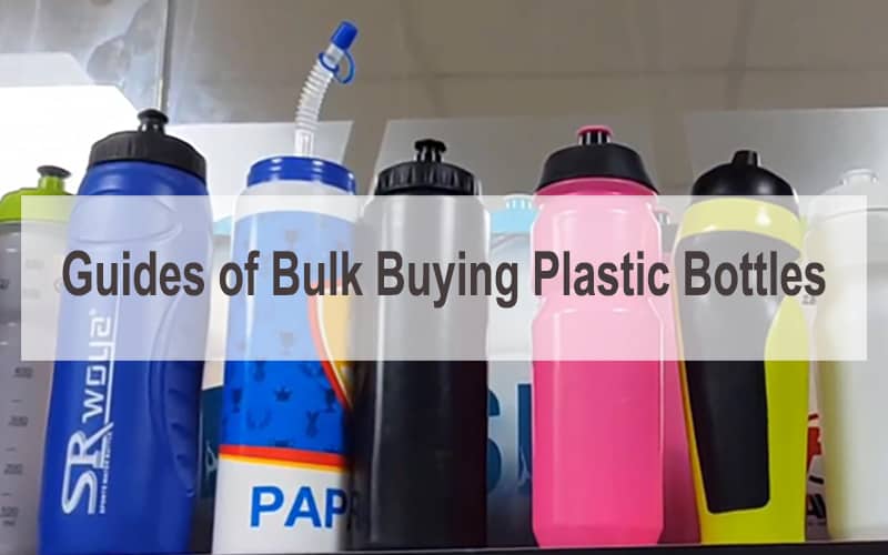 Bulk Buying Plastic Bottles Guide